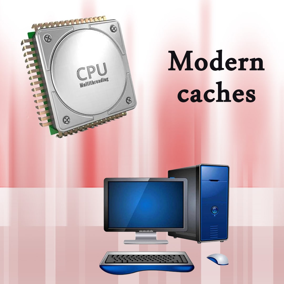 حافظه‌های کش مدرن